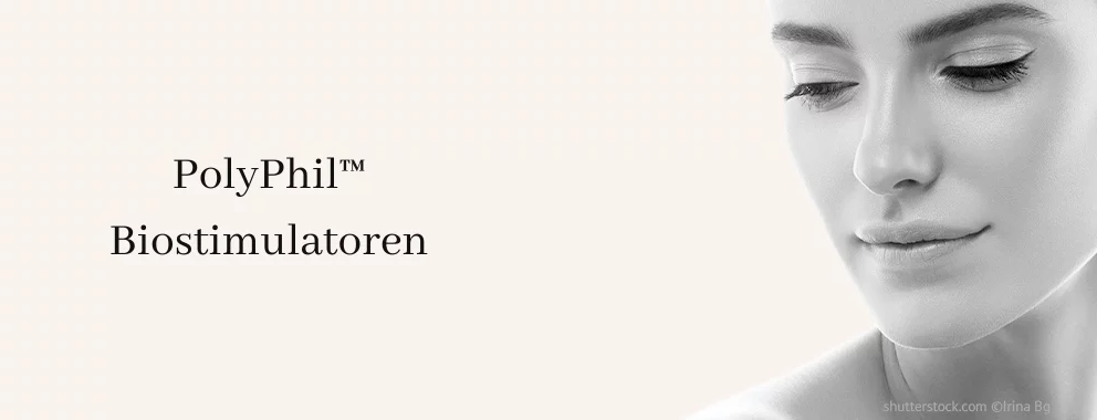 PolyPhil™ Biostimulatoren, Difine, Dr. Narwan, Plastische Chirurgie Essen 