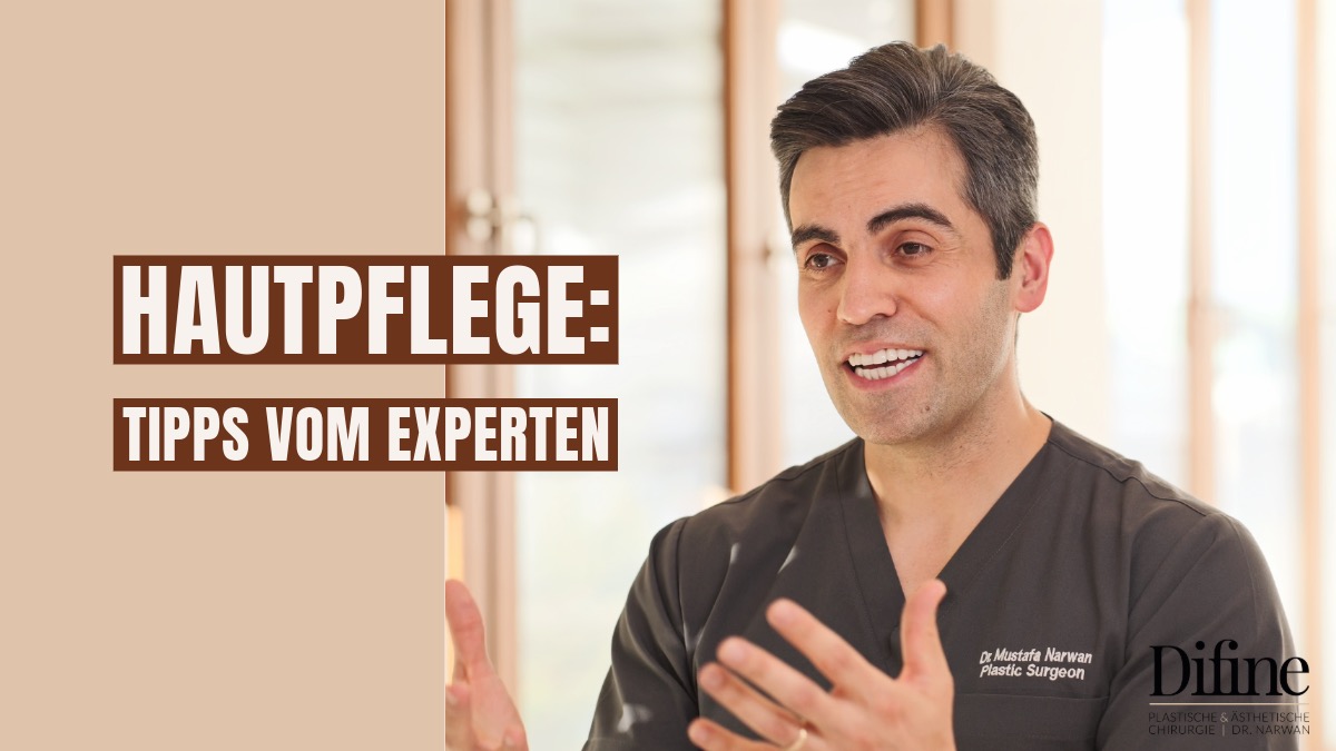 Hautpflege, Plastische Chirurgie Düsseldorf, Schönheitschirurgie Difine, Dr. Mustafa Narwan